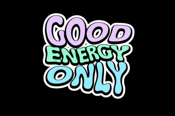 Good Energy Only: More Than Just a Graphic Tee Design