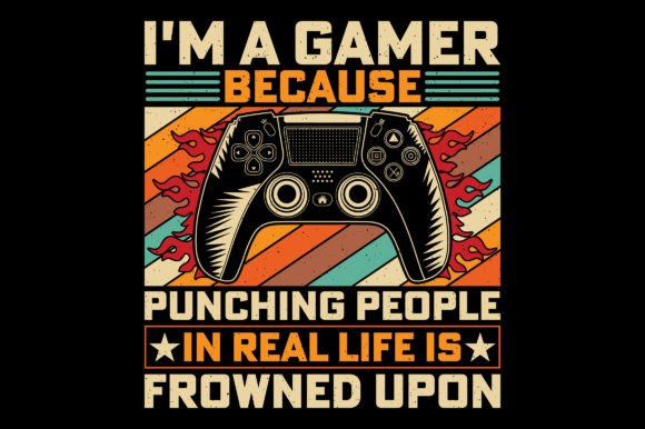 I'm a Gamer Video Game T-Shirt Graphic: A Premium Design Asset