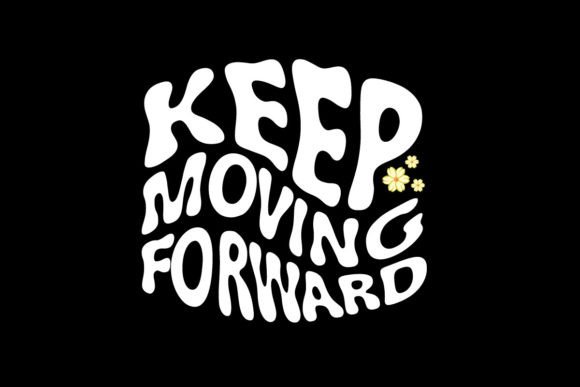 Keep Moving Forward Graphic Tee: A Design That Resonates