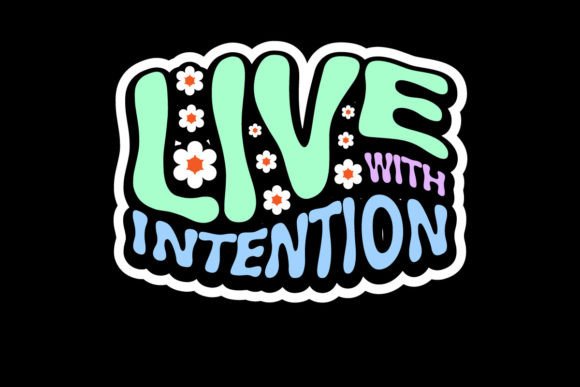 Live with Intention: A Graphic Tee Design for Modern Streetwear