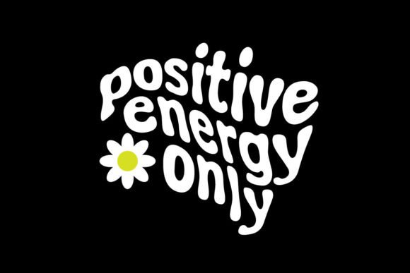 Positive Energy Only: A Graphic Tee Design for Modern Streetwear