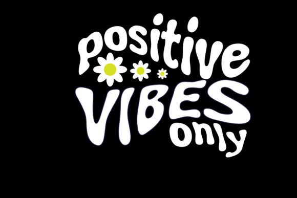 Positive Vibes Only: A Graphic Tee Design for Modern Streetwear
