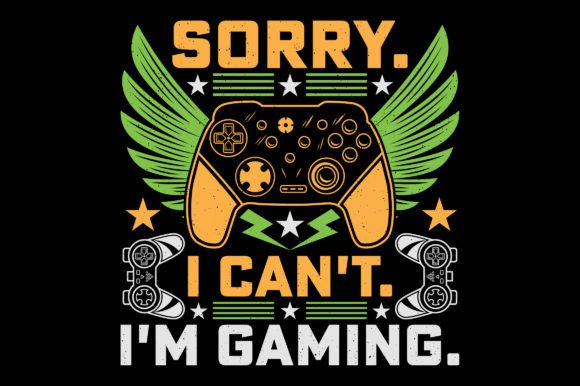 Sorry I Can't Video Game T-Shirt Graphic: A Designer's Take